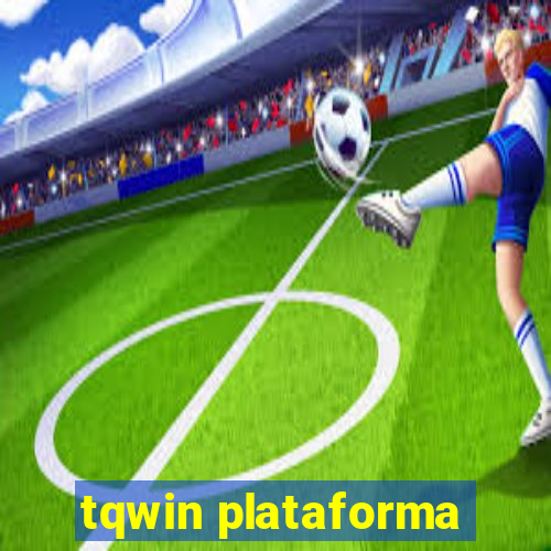 tqwin plataforma